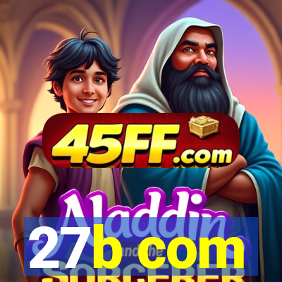 27b com